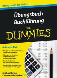 Ubungsbuch Buchfuhrung fur Dummies