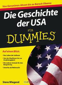 Die Geschichte der USA fur Dummies
