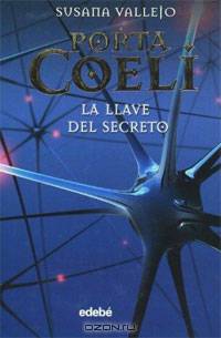 Porta Coeli: La llave del secreto