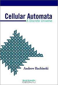 Cellular Automata: A Discrete Universe