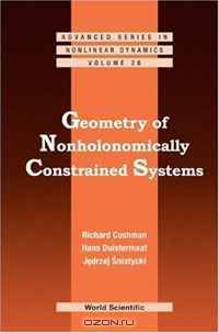 Geometry of Nonholonomically Constrained Systems (Nonlinear Dynamics)