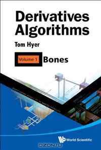 Derivatives Algorithms: Bones