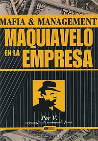 Maquiavelo en la empresa