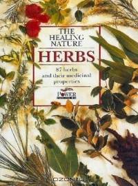Herbs: The Healing Nature