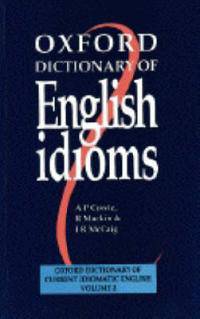 Oxford Dictionary of English Idioms