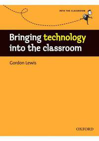 Bringing Technology into the Classroom