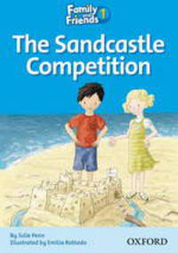 Family and Friends 1 Reader C The Sandcastle Competition