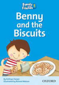 Family and Friends 1 Reader D Benny and the Biscuits