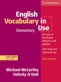 English Vocabulary in Use: Elementary Second edition Book with answers