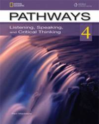 Pathways 4: Listening, Speaking and Critical Thinking. Student Book