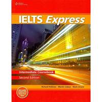 IELTS Express Intermediate: The Fast Track to IELTS Success