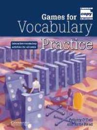 Games for Vocabulary Practice: Interactive Vocabulary Activities for All Levels