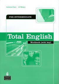 Total English: Pre-Intermediate: Workbook: With Key