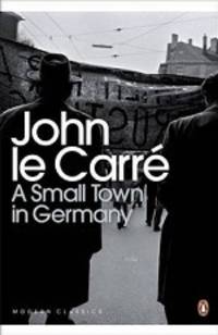A Small Town in Germany. John Le Carr