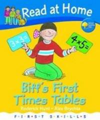 Read at Home. First Skills: Biff's First Times Tables