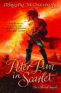 Mccaughrean G,Peter Pan In Scarlet(07)Practice Book