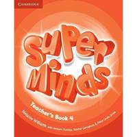 Super Minds: Level 4: Teacher