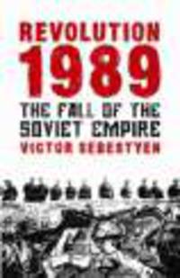 Revolution 1989. Fall of Soviet Empire