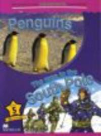 Mac Children’s Readers 5 : Penguins - Race to the South Pole