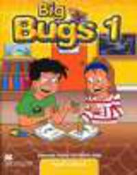 Big Bugs 1. Pupil's Book