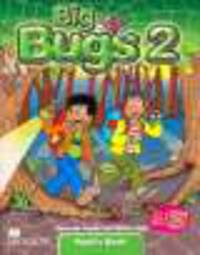 Big Bugs 2. Pupil's Book