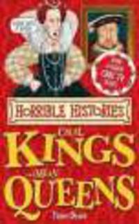 Cruel Kings & Mean Queens