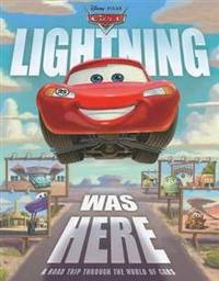 Cars: Lightning Was Here