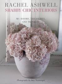 Rachel Ashwell Shabby Chic Interiors