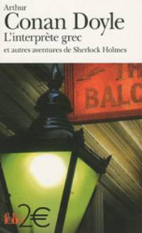 L'interprète grec et autres aventures de Sherlock Holmes