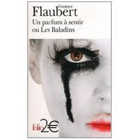 Un parfum &#224; sentir ou Les Baladins