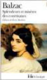 Splendeurs et Miseres des Courtisanes