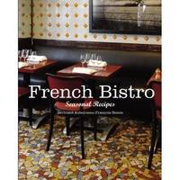 French Bistro: Seasonal Recipes