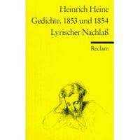 Gedichte. 1853 und 1854. Lyrischer Nachla&#223;
