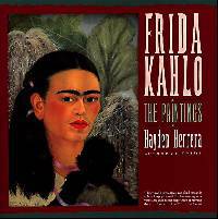 Frida Kahlo: The Paintings
