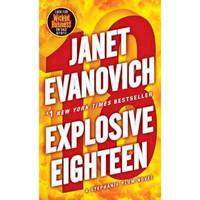 Explosive Eighteen (Stephanie Plum Series #18)