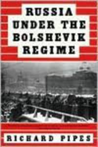 Russia under the Bolshevik Regime