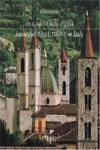 One-hundred and One Beautiful Small Towns in Italy