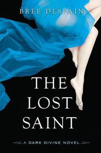 The Lost Saint (Dark Divine Series #2)