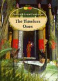 The Timeless Ones = Неподвластные времени: Роман. На англ. яз.
