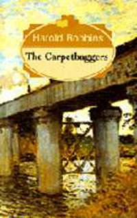 The Carpetbaggers = Саквояжники: Роман. На англ. яз. / Сокращение и коммент. Н.И. Кролик