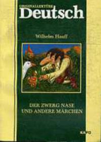 Карлик нос и другие любимые сказки. Der zwerg nase und andere marchen: книга для чтения на немецком языке