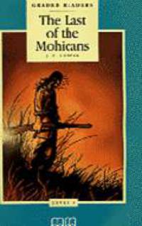 The Last of the Mohicans Student's Book: Classic Stories. Pre-Intermediate. Книга для студента.