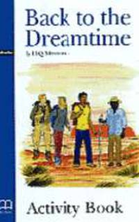 Back to the dreamtime. activity book