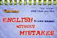 English without mistakes(Grammar) Английский без ошибок (Грамматика) Учебное пособие Серия 'English in Your Pocket'