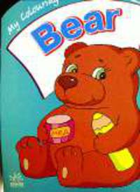 Bear (Медвежонок): Расскраска / Худ. О. Капшук, О. Черепанов - (My Colouring Book) (вырубка)