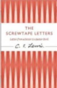 Screwtape Letters. Letters from Senior to Junior Devil