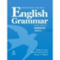 Understanding and Using English Grammar. Workbook A