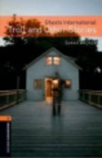 Oxford Bookworms Library 2. Ghosts International. Troll and Other Stories. Student's book A