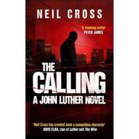 The Calling: A John Luther Novel