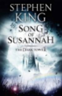 The Dark Tower. Book VI. Song of Susannah